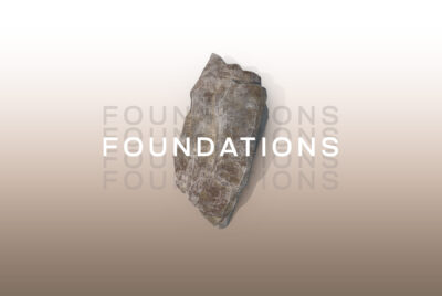 FOUNDATIONS ( PART I )