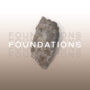 FOUNDATIONS ( PART I )